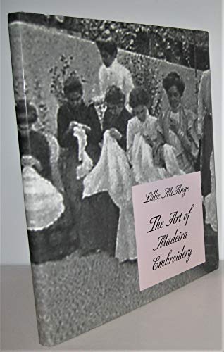 Cover of The Art of Madeira Embroidery