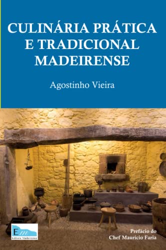 Cover of Culinária Prática e Tradicional Madeirense