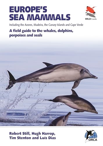Cover of Europe’s Sea Mammals Including the Azores, Madeira, the Canary Islands and Cape Verde