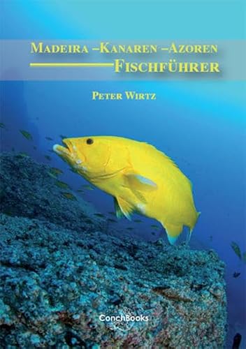 Cover of Fischführer: Madeira – Kanaren – Azoren