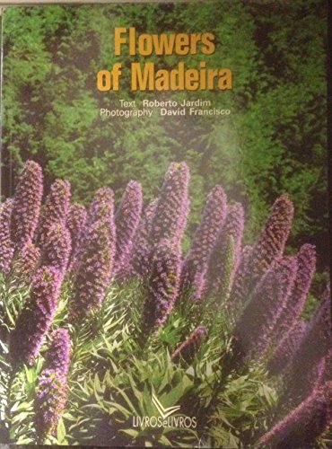 Cover of Flowers of Madeira
