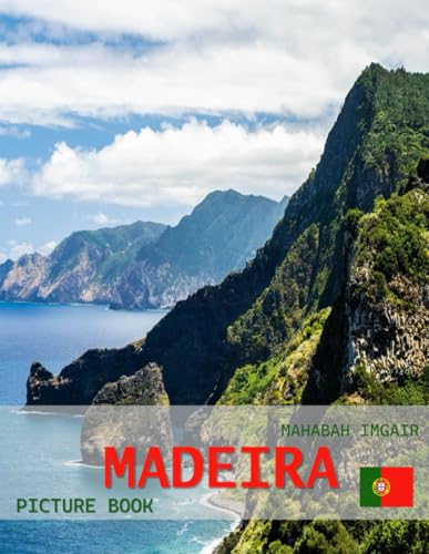 Cover of Madeira: A Timeless Visual Journey