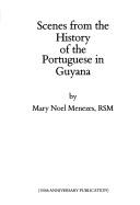 Cover of Scenes from the History of the Portuguese in Guyana