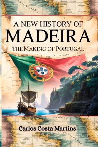 Cover of A New History of Madeira