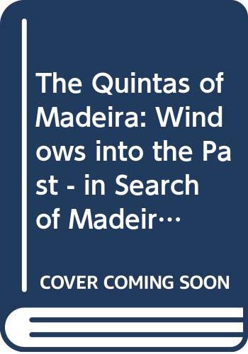 Cover of The Quintas of Madeira